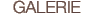 GALERIE